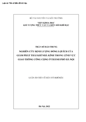 Luận án tiến sĩ biến đổi khí hậu nghiên cứu định lượng đồng lợi ích của giảm phát thải khí nhà kính trong lĩnh vực giao thông công cộng ở thành phố hà nội watermark