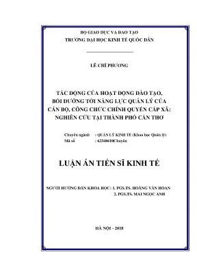 Luận án ts tác động của hoạt động đào tạo bồi dưỡng tới năng lực quản lý của cán bộ công chức chính quyền cấp xã nghiên cứu tại thành phố cần thơ