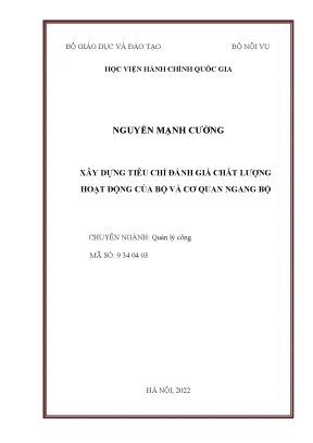 Luận án tiến sĩ xây dựng tiêu chí đánh giá chất lượng hoạt động của bộ và cơ quan ngang bộ