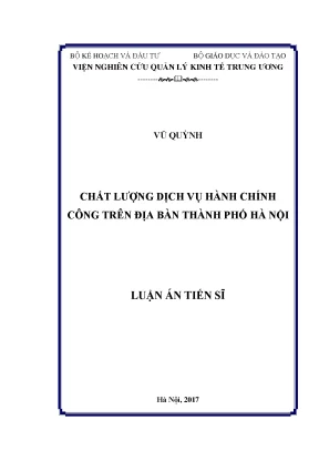 Luận án ts chất lượng dịch vụ hành chính công trên địa bàn thành phố hà nội