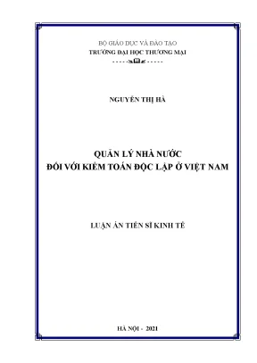 Luận án tiến sĩ kinh tế quản lý nhà nước đối với kiểm toán độc lập ở việt nam