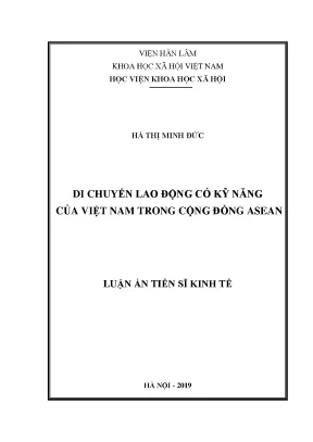 Luận án tiến sĩ di chuyển lao động có kỹ năng của việt nam trong cộng đồng asean