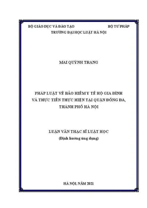 Luận văn thạc sĩ luật học pháp luật về bảo hiểm y tế hộ gia đình và thực tiễn thực hiện tại quận đống đa thành phố hà nội