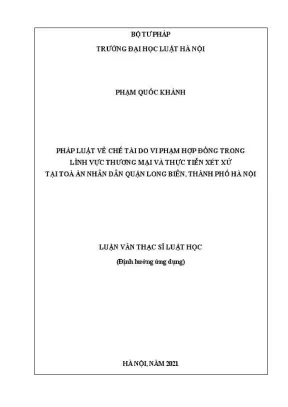 Luận văn thạc sĩ luật học pháp luật về chế tài do vi phạm hợp đồng trong lĩnh vực thương mại và thực tiễn xét xử tại toà án nhân dân quận long biên