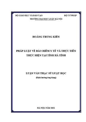 Luận văn thạc sĩ luật học pháp luật về về bảo hiểm y tế và thực tiễn thực hiện tại tỉnh hà tĩnh