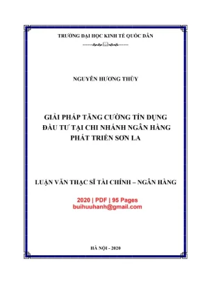 Luận văn thạc sĩ tài chính ngân hàng giải pháp tăng cường tín dụng đầu tư tại chi nhánh ngân hàng phát triển sơn la
