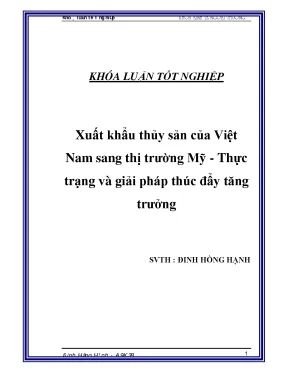 Luận văn xuất khẩu thủy sản của việt nam sang thị trường mỹ thực trạng và giải pháp thúc đẩy tăng trưởng