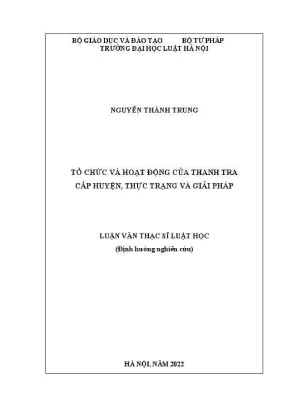 Luận văn thạc sĩ luật học tổ chức và hoạt động của thanh tra cấp huyện thực trạng và giải pháp