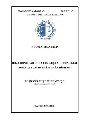 Luận văn thạc sĩ luật học hoạt động bào chữa của luật sư trong giai đoạn xét xử sơ thẩm vụ án hình sự
