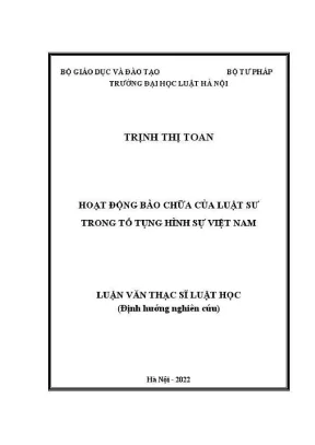 Luận văn thạc sĩ luật học hoạt động bào chữa của luật sư trong tố tụng hình sự việt nam