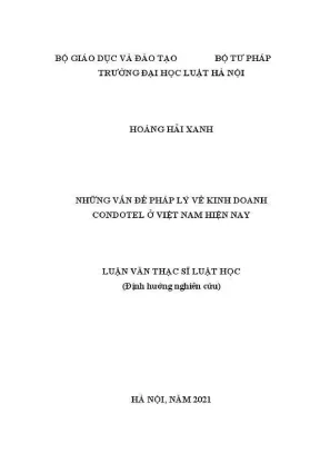Luận văn thạc sĩ luật học những vấn đề pháp lý về kinh doanh condotel ở việt nam hiện nay