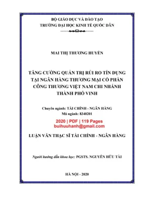 Luận văn thạc sĩ tài chính ngân hàng tăng cường quản trị rủi ro tín dụng tại ngân hàng thương mại cổ phần công thương việt nam chi nhánh thành phố vinh