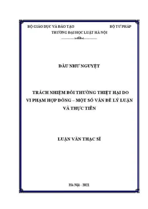 Luận văn thạc sĩ luật học trách nhiệm bồi thường thiệt hại do vi phạm hợp đồng một số vấn đề lý luận và thực tiễn