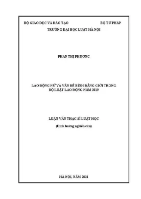 Luận văn thạc sĩ luật học lao động nữ và vấn đề bình đẳng giới trong bộ luật lao động năm 2019