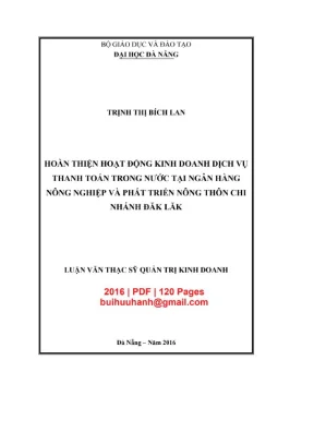Luận văn thạc sĩ quản trị kinh doanh hoàn thiện hoạt động kinh doanh dịch vụ thanh toán trong nước tại ngân hàng nông nghiệp và phát triển nông thôn chi nhánh đăk lăk