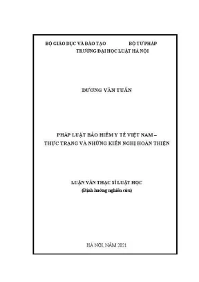 Luận văn thạc sĩ luật học pháp luật bảo hiểm y tế việt nam thực trạng và những kiến nghị hoàn thiện