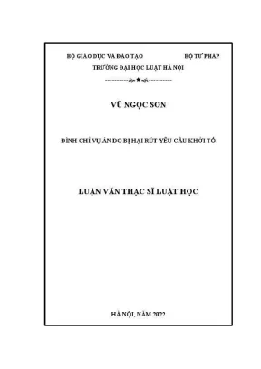 Luận văn thạc sĩ luật học đình chỉ vụ án hình sự do bị hại rút yêu cầu khởi tố