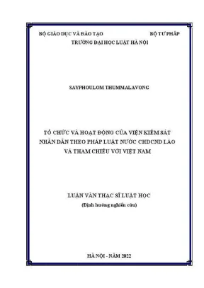 Luận văn thạc sĩ luật học tổ chức và hoạt động của viện kiểm sát nhân dân theo pháp luật nước cộng hoà dân chủ nhân dân lào và tham chiếu với việt nam