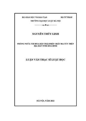Luận văn thạc sĩ luật học phòng ngừa tội mua bán trái phép chất ma tuý trên địa bàn tỉnh hoà bình