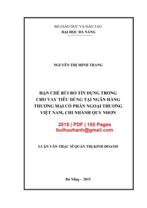 Luận văn thạc sĩ quản trị kinh doanh hạn chế rủi ro tín dụng trong cho vay tiêu dùng tại ngân hàng thương mại cổ phần ngoại thương việt nam chi nhánh quy nhơn