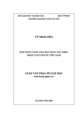 Luận văn thạc sĩ luật học hợp đồng tặng cho bất động sản theo pháp luật dân sự việt nam