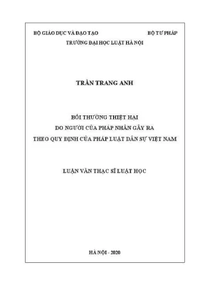 Luận văn thạc sĩ luật học bồi thường thiệt hại do người của pháp nhân gây ra theo quy định của pháp luật dân sự việt nam
