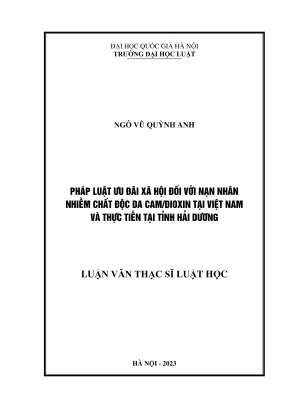 Luận văn thạc sĩ luật học pháp luật ưu đãi xã hội đối với nạn nhân nhiễm chất độc da camdioxin tại việt nam và thực tiễn tại tỉnh hải dương