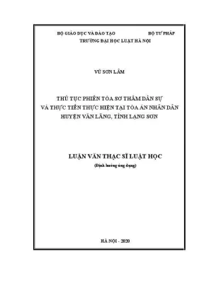 Luận văn thạc sĩ luật học thủ tục phiên toà sơ thẩm dân sự và thực tiễn thực hiện tại toà án nhân dân huyện văn lãng tỉnh lạng sơn