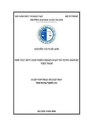 Luận văn thạc sĩ luật học thủ tục rút gọn theo pháp luật tố tụng dân sự việt nam