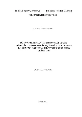 Luận văn thạc sĩ quản lý xây dựng đề xuất giải pháp nâng cao chất lượng công tác thẩm định các dự án đầu tư xây dựng tại sở nông nghiệp và phát triển nông thôn khánh hòa