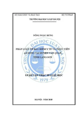 Luận văn thạc sĩ luật học pháp luật về bảo hiểm y tế và thực tiễn áp dụng tại huyện văn quan tỉnh lạng sơn