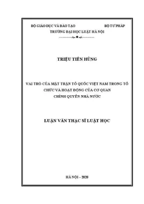 Luận văn thạc sĩ luật học vai trò của mặt trận tổ quốc việt nam trong tổ chức và hoạt động của cơ quan chính quyền nhà nước