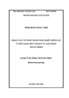 Luận văn thạc sĩ luật học pháp luật về phát hành trái phiếu riêng lẻ ở việt nam thực trạng và giải pháp hoàn thiện