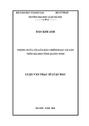 Luận văn thạc sĩ luật học phòng ngừa tội phạm lừa đảo chiếm đoạt tài sản trên địa bàn tỉnh quảng ninh