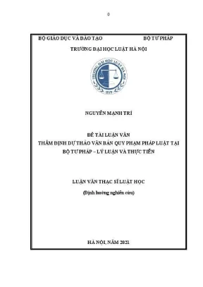 Luận văn thạc sĩ luật học thẩm định dự thảo văn bản quy phạm pháp luật tại bộ tư pháp lý luận và thực tiễn