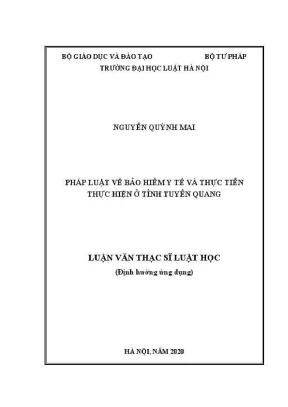 Luận văn thạc sĩ luật học pháp luật về bảo hiểm y tế và thực tiễn thực hiện ở tỉnh tuyên quang