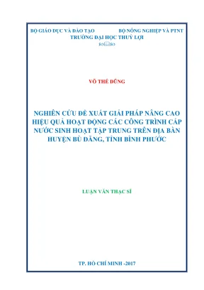 Luận văn thạc sĩ kỹ thuật cơ sở hạ tầng nghiên cứu đề xuất giải pháp nâng cao hiệu quả hoạt động các công trình cấp nước sinh hoạt tập trung trên địa bàn huyện bù đăng tỉnh bình phước