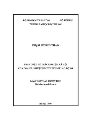Luận văn thạc sĩ luật học pháp luật về trách nhiệm xã hội của doanh nghệp đối với người lao động