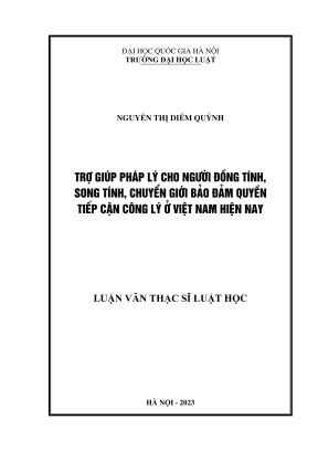 Luận văn thạc sĩ luật học trợ giúp pháp lý cho người đồng tính song tính chuyển giới bảo đảm quyền tiếp cận công lý ở việt nam hiện nay