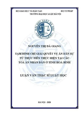 Luận văn thạc sĩ luật học tạm đình chỉ giải quyết vụ án dân sự từ thực tiễn thực hiện tại các toà án nhân dân ở tỉnh hoà bình