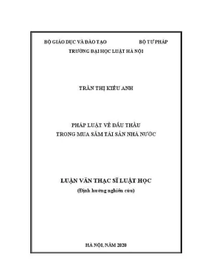 Luận văn thạc sĩ luật học pháp luật về đấu thầu trong mua sắm tài sản nhà nước