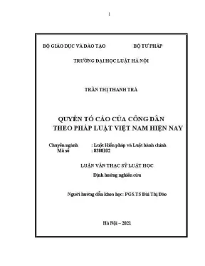 Luận văn thạc sĩ luật học quyền tố cáo của công dân theo pháp luật việt nam hiện nay