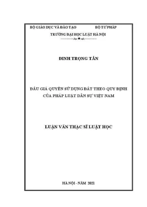 Luận văn thạc sĩ luật học đấu giá quyền sử dụng đất theo quy định của pháp luật dân sự việt nam
