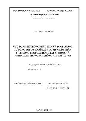 Luận văn thạc sĩ khoa học môi trường ứng dụng hệ thống phát hiện và định lượng tự động với cơ sở dữ liệu gcms nhằm phân tích đồng thời các hợp chất sterols và phthalate trong bụi không khí tại hà nội