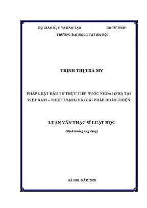 Luận văn thạc sĩ luật học pháp luật đầu tư trực tiếp nước ngoài fdi tại việt nam thực trạng và giải pháp hoàn thiện