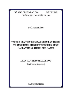 Luận văn thạc sĩ luật học vai trò của viện kiểm sát nhân dân trong tố tụng hành chính từ thực tiễn quận hai bà trưng thành phố hà nội
