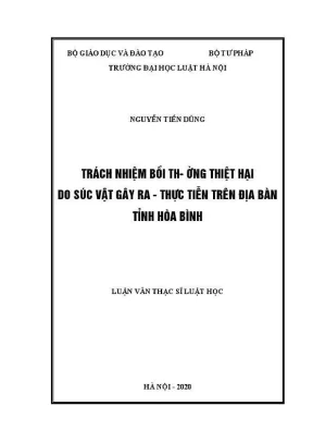 Luận văn thạc sĩ luật học trách nhiệm bồi thường thiệt hại do súc vật gây ra thực tiễn trên địa bàn tỉnh hoà bình