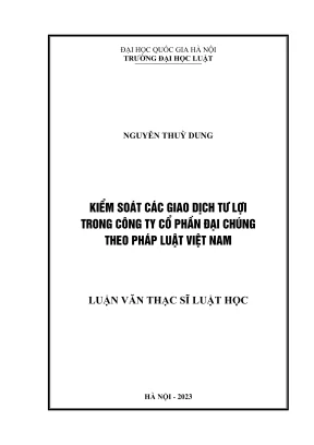 Luận văn thạc sĩ luật học kiểm soát các giao dịch tư lợi trong công ty cổ phần đại chúng theo pháp luật việt nam