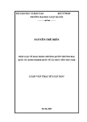 Luận văn thạc sĩ luật học pháp luật về hoạt động nhượng quyền thương mại quốc tế kinh nghiệm quốc tế và thực tiễn việt nam