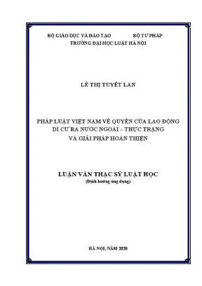 Luận văn thạc sĩ luật học pháp luật việt nam về quyền của lao động di cư ra nước ngoài thực trạng và giải pháp hoàn thiện